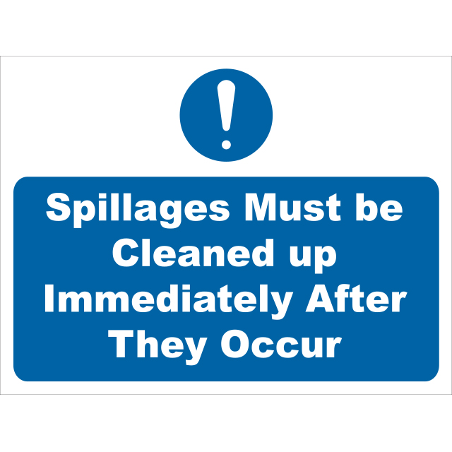 spillages-must-be-cleaned-up-signs